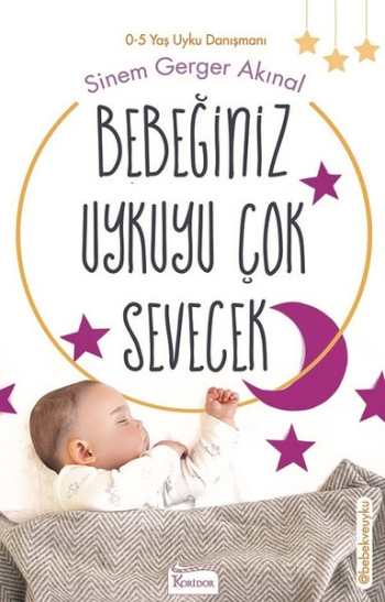 Bebeğiniz Uykuyu Çok Sevecek - Koridor Yayıncılık Kitap