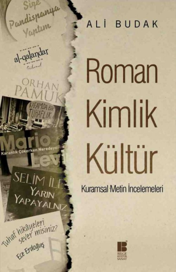 Roman Kimlik Kültür - Bilge Kültür Sanat Kitap