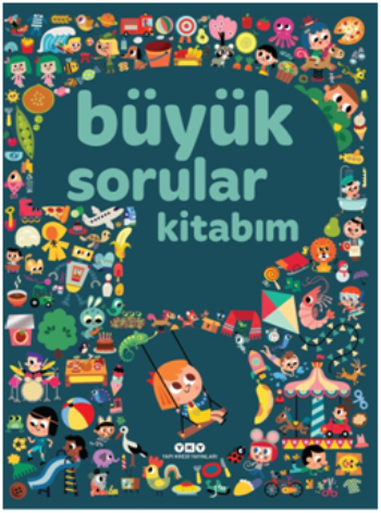 Büyük Sorular Kitabım - Yapı Kredi Yayınları Kültür Kitap