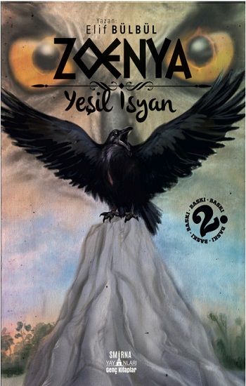 Zoenya - Yeşil İsyan - Smirna Yayınları Kitap