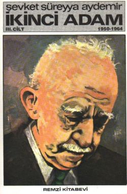 İkinci Adam Cilt: 3 1950-1964 Şevket Süreyya Aydemir Türkçe kitap kapağı
