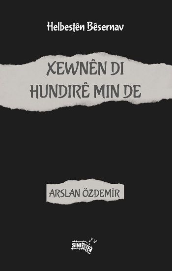Xewnen Di Hundire Min De - Sınırsız Kitap Kitap