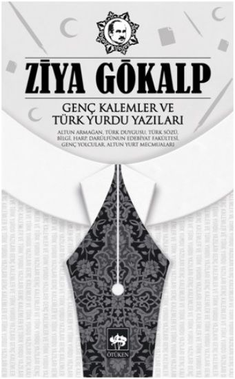 Genç Kalemler ve Türk Yurdu - Ötüken Neşriyat Kitap