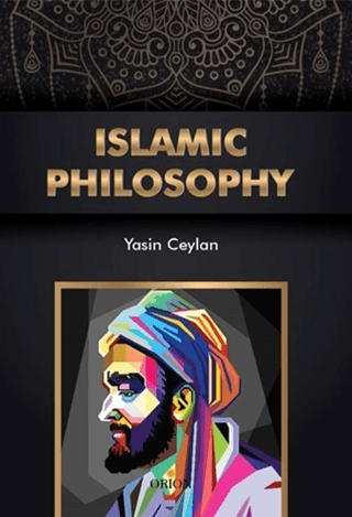 İslamic Philosophy - Orion Kitabevi Kitap