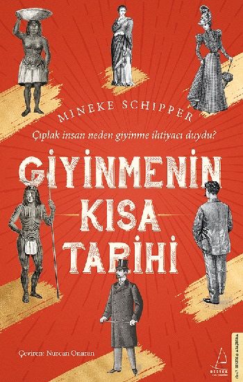 Giyinmenin Kısa Tarihi - Destek Yayınları Kitap