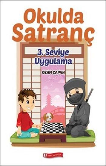 Okulda Satranç 3. Seviye Uygulama - ODTÜ Geliştirme Vakfı Yayıncılık Kitap