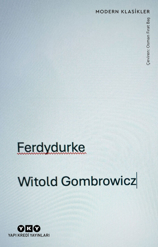 Ferdydurke - Yapı Kredi Yayınları Kitap