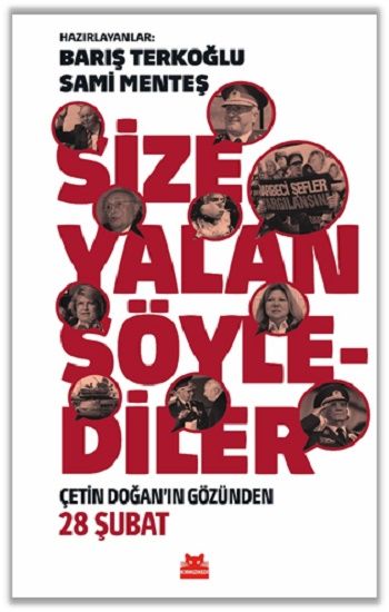 Size Yalan Söylediler - Kırmızı Kedi Yayınevi Kitap