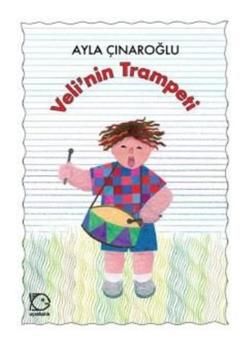 Veli’nin Trampeti - Uçanbalık Yayıncılık Kitap