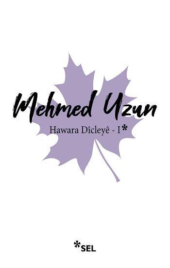 Hawara Dıcleye - I - Sel Yayıncılık Kitap