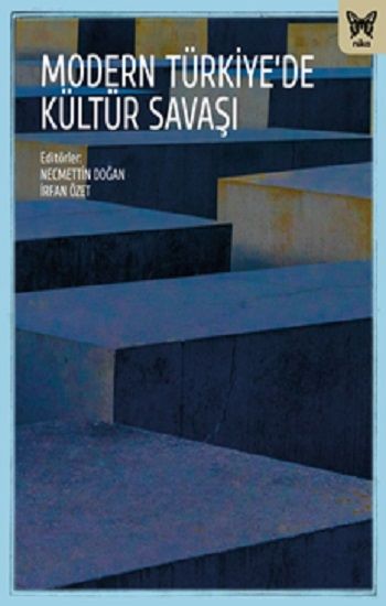 Modern Türkiye’de Kültür Savaşları - Nika Yayınevi Kitap