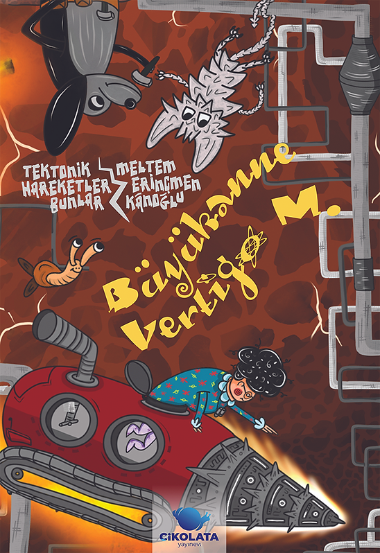 Büyükanne Vertigo M. - Tektonik Hareketler Bunlar - Çikolata Yayınevi Kitap