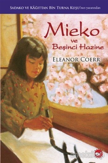 Mieko ve Beşinci Hazine - Beyaz Balina Yayınları Kitap