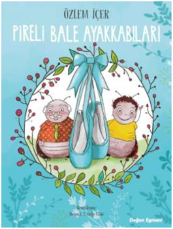 Pireli Bale Ayakkabıları - Doğan Egmont Yayıncılık Kitap