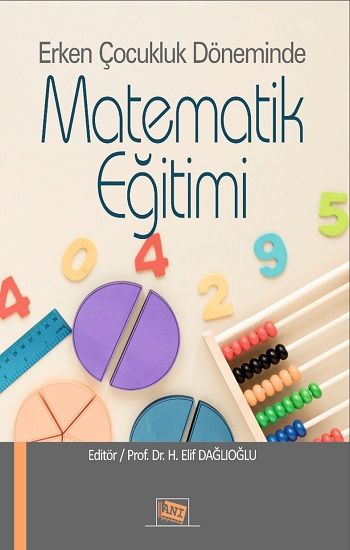 Erken Çocukluk Döneminde Matematik Eğitimi - Anı Yayıncılık Kitap