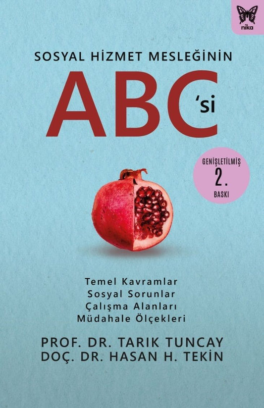 Sosyal Hizmet Mesleğinin Abc’si - Nika Yayınevi Kitap