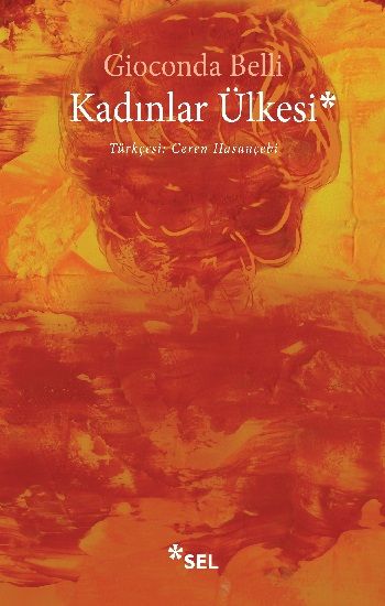 Kadınlar Ülkesi - Sel Yayıncılık Kitap