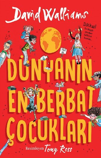 Dünyanın En Berbat Çocukları - Can Çocuk Yayınları Kitap