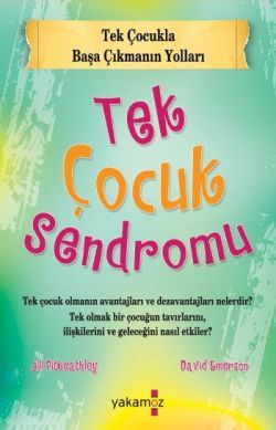 Tek Çocuk Sendromu - Yakamoz Yayınevi Kitap