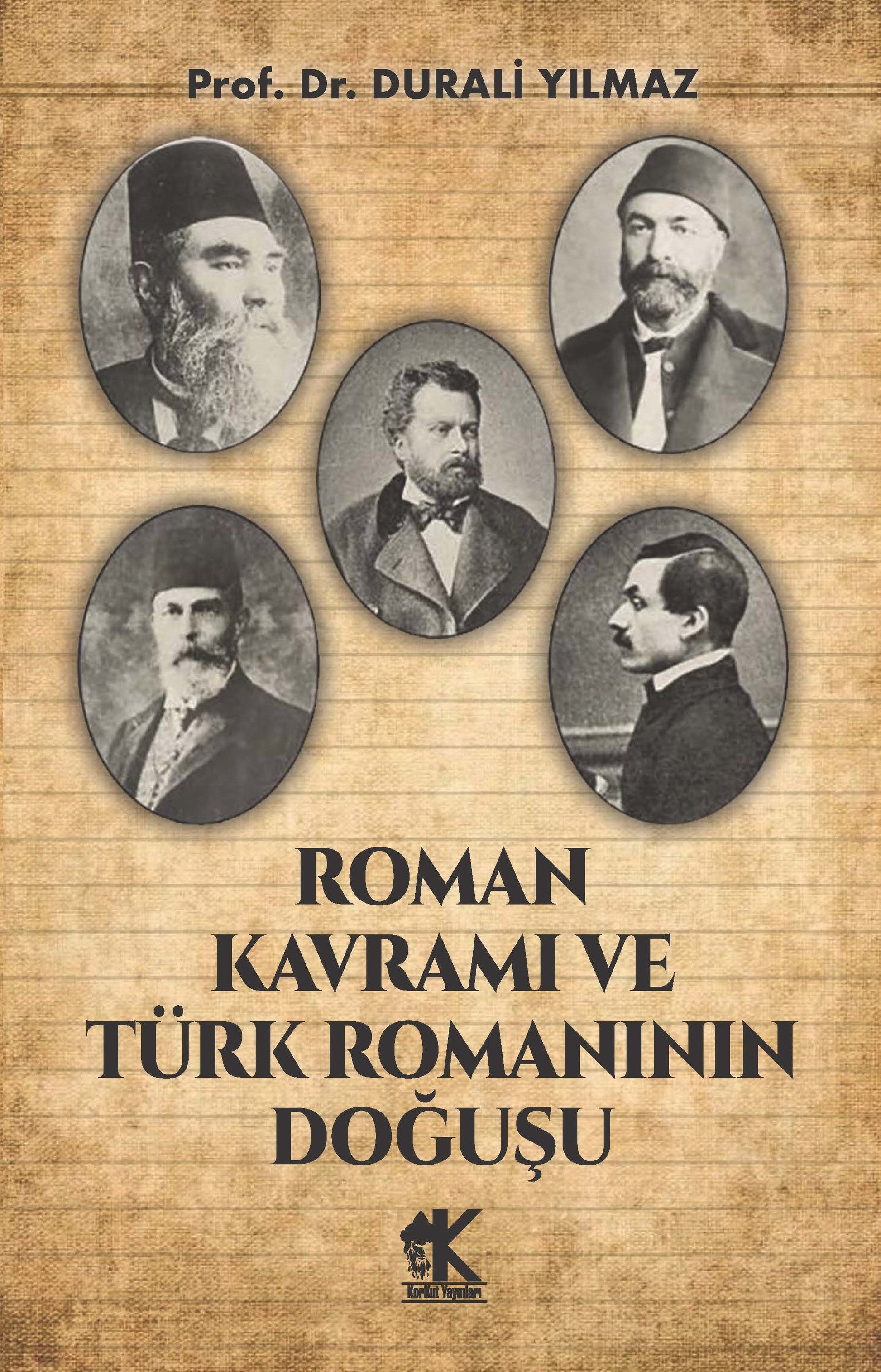 Roman Kavramı ve Türk Romanının Doğuşu - Korkut Yayınları Kitap