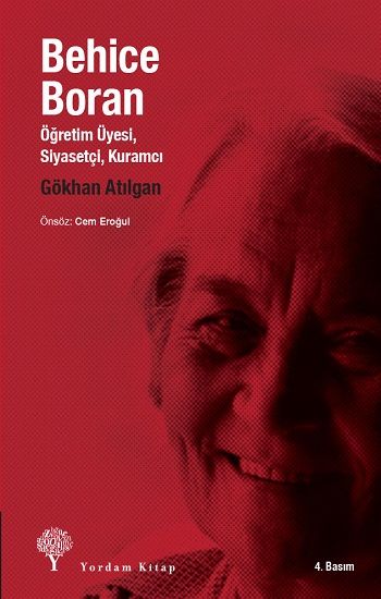 Behice Boran Öğretim Üyesi, Siyasetçi, Kuramcı - Gökhan Atılgan, Sol Hareketler Türkçe kitap kapağı