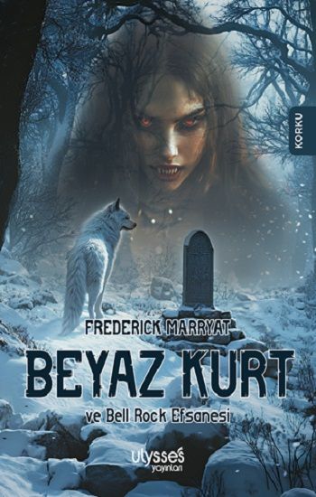 Beyaz Kurt - Ulysses Yayınları Kitap