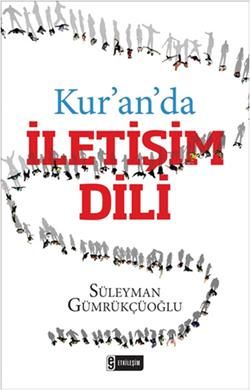 Kur'an'da İletişim Dili - Nesil Yayınları Kitap