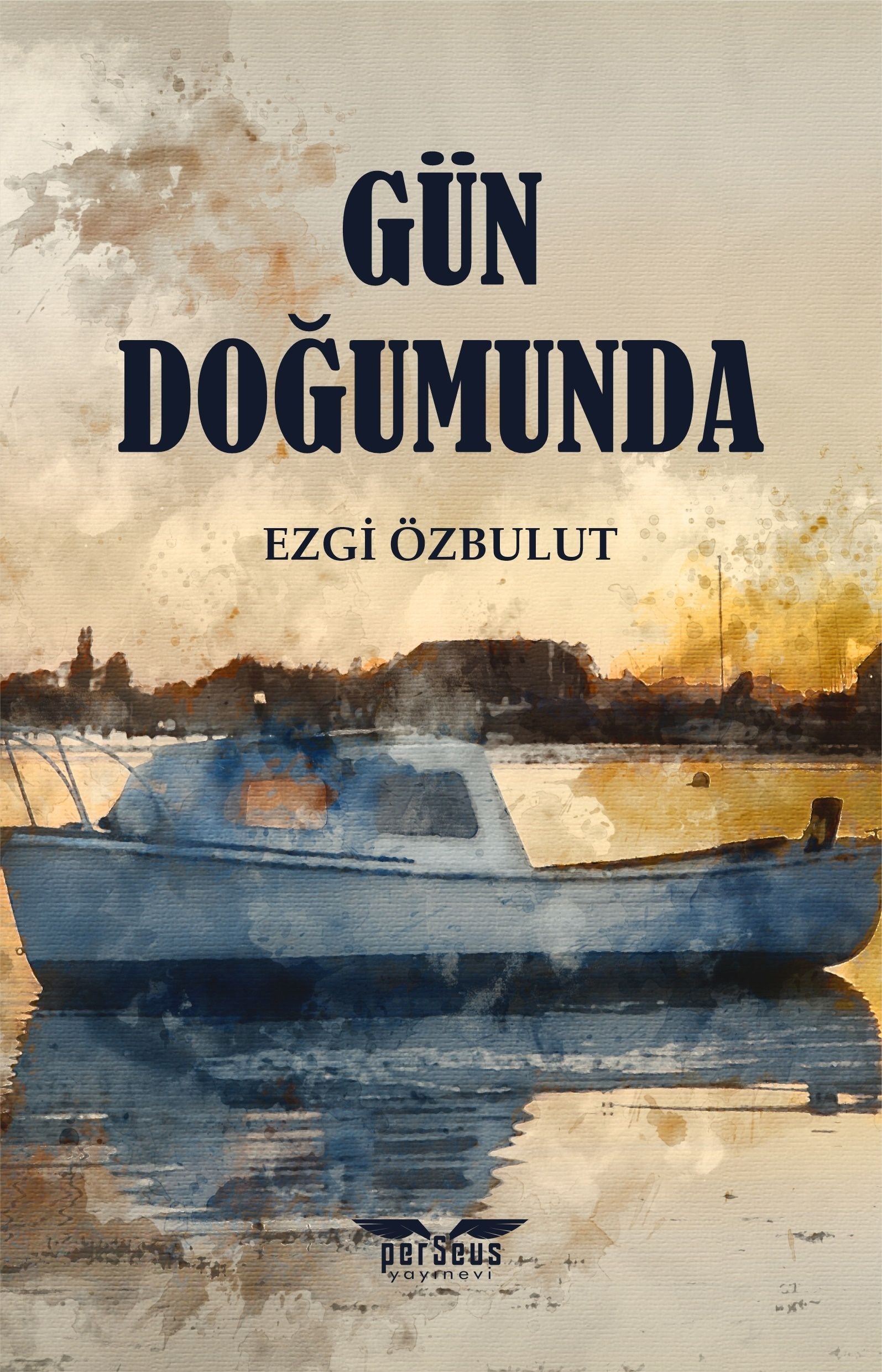 Gün Doğumunda - Perseus Kitap