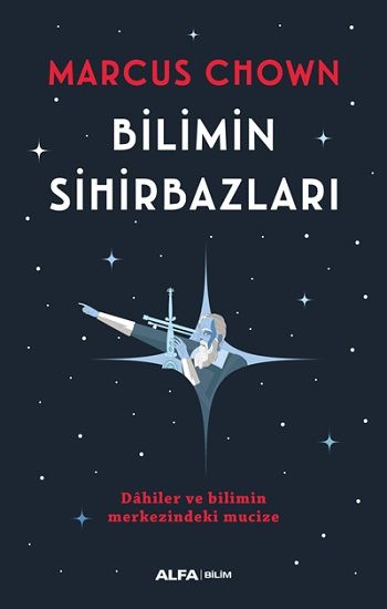 Bilimin  Sihirbazları - Alfa Yayınları Kitap