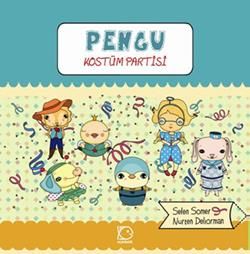 Pengu - Kostüm Partisi - Uçanbalık Yayıncılık Kitap