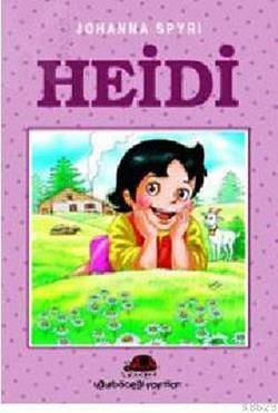 Heidi Johanna Spyri Türkçe çocuk kitabı kapağı