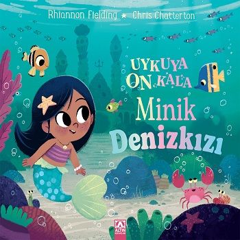 Uykuya On Kala - Minik Denizkızı - Altın Kitaplar - Çocuk Kitapları Kitap