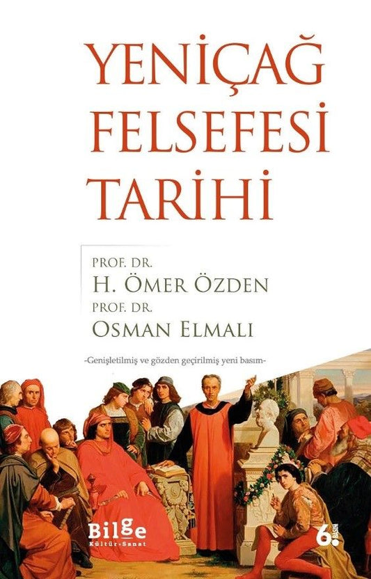 Yeniçağ Felsefesi Tarihi - Bilge Kültür Sanat Kitap
