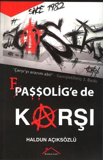 Çarşı Faşşolig'e de Karşı - Kırmızı Çatı Yayınları Kitap