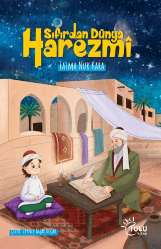Sıfırdan Dünya Harezmi - Tulu Kitap Kitap
