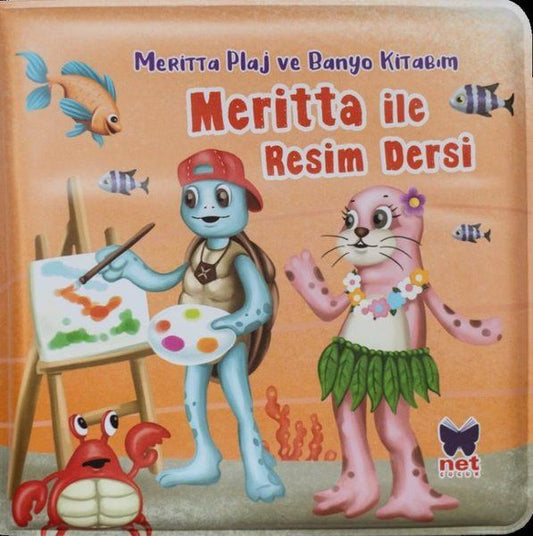 Meritta İle Resim Dersi - Meritta Plaj ve Banyo Kitabım - Net Çocuk Yayınları Kitap