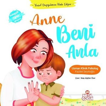 Anne Beni Anla - Yusuf Duygularını İfade Ediyor (Ciltli) - Nesil Çocuk Yayınları Kitap
