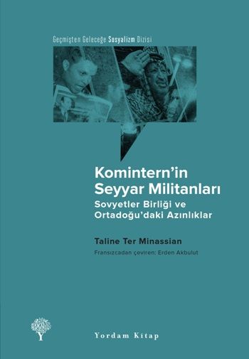 Komintern’in Seyyar Militanları - Yordam Kitap Kitap