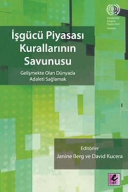 İşgücü Piyasası Kurallarının Savunusu - Kolektif, Akademik Kitaplar Türkçe kitap kapağı
