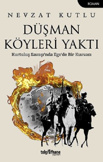 Düşman Köyleri Yaktı - Telgrafhane Yayınları Kitap