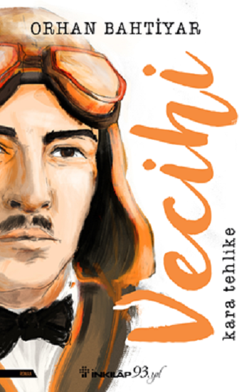 Vecihi – Kara Tehlike - İnkılap Kitabevi Kitap