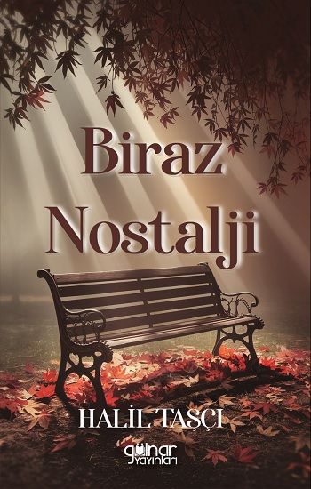Biraz Nostalji - Gülnar Yayınları Kitap