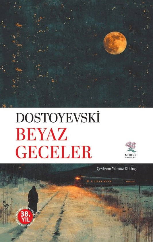 Beyaz Geceler - Nergiz Yayınları Kitap
