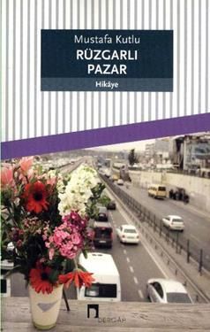 Rüzgarlı Pazar - Dergah Yayınları Kitap