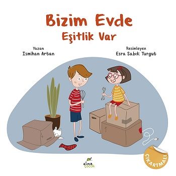 Bizim Evde Eşitlik Var - Elma Çocuk Kitap