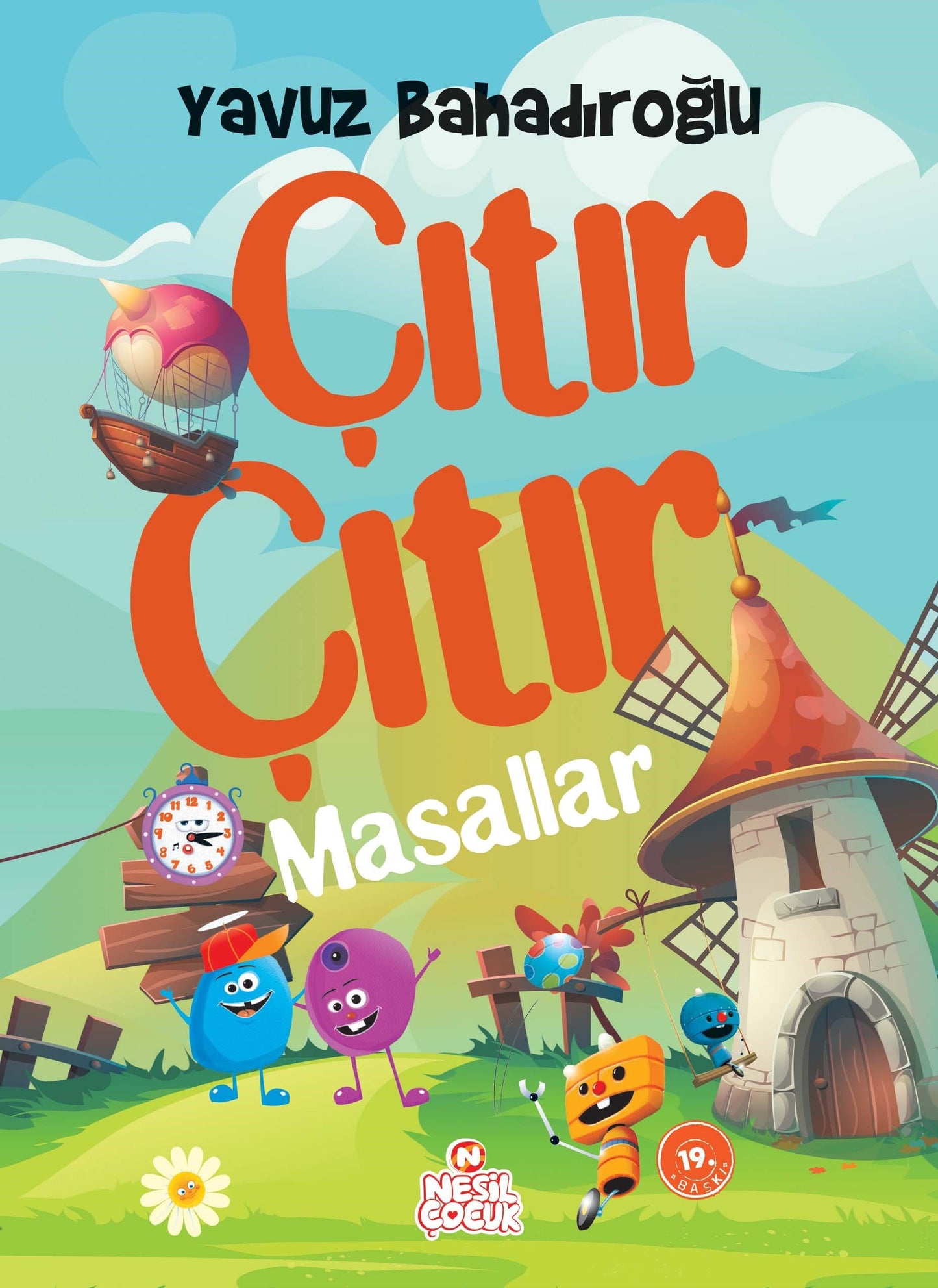 Çıtır Çıtır Masallar (Ciltli) Yavuz Bahadıroğlu Türkçe çocuk kitabı kapağı