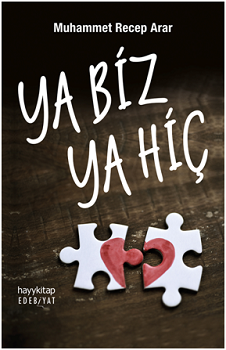Ya Biz Ya Hiç - Hayykitap Kitap