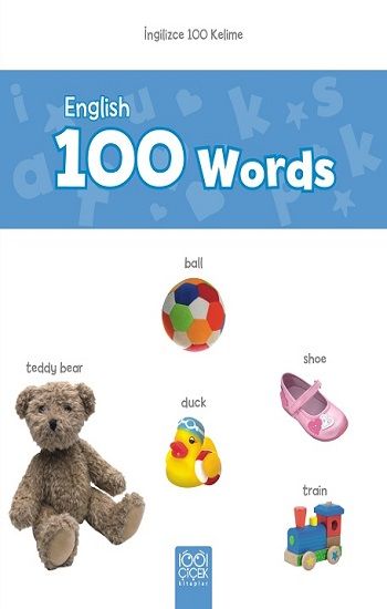 English 100 Words - İngilizce 100 Kelime - 1001 Çiçek Kitaplar Kitap