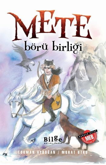 Mete - Börü Birliği - Bilge Kültür Sanat Kitap