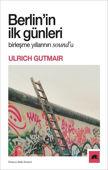 Berlin’in İlk Günleri - Kolektif Kitap Kitap